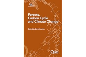 Forests, Carbon Cycle and Climate Change (Update Sciences & technologies)