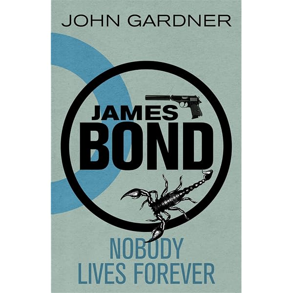 Amazon.com: Nobody Lives Forever (James Bond): 9781409135661