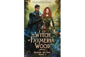The Witch of Faymeria Wood
