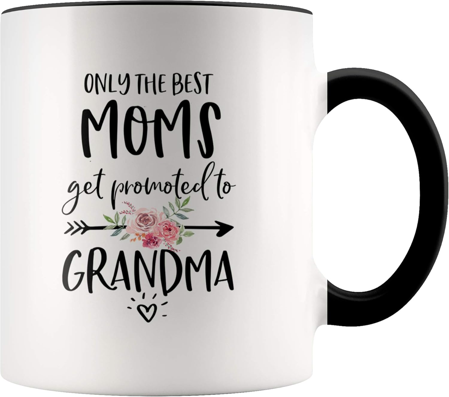 only the best moms get promoted to grandma mug