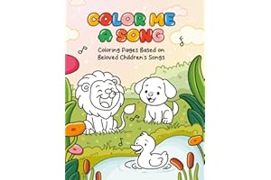 Color Me a Song - Coloring Pages Based on Beloved Children's Songs