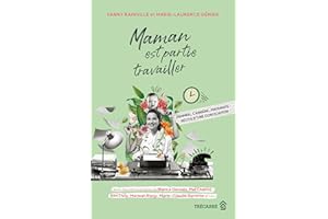 Maman est partie travailler: Femmes, carrière, maternité : récits d'une conciliation (NON CLASSE) (French Edition)