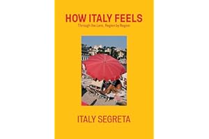 How Italy Feels: Through the Lens, Region by Region