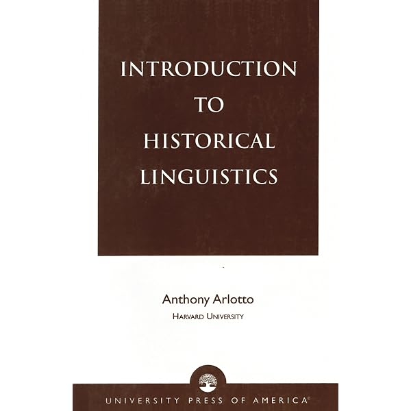 Amazon.com: An Introduction to Historical Linguistics