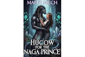 Hucow for the Naga Prince