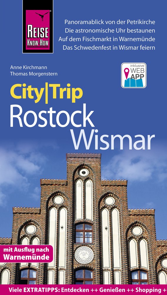 Reise Know How Citytrip Rostock Und Wismar Reisefuhrer Mit Stadtplan Und Kostenloser Web App Amazon De Morgenstern Thomas Kirchmann Anne Bucher