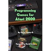 Programming Games for Atari 2600