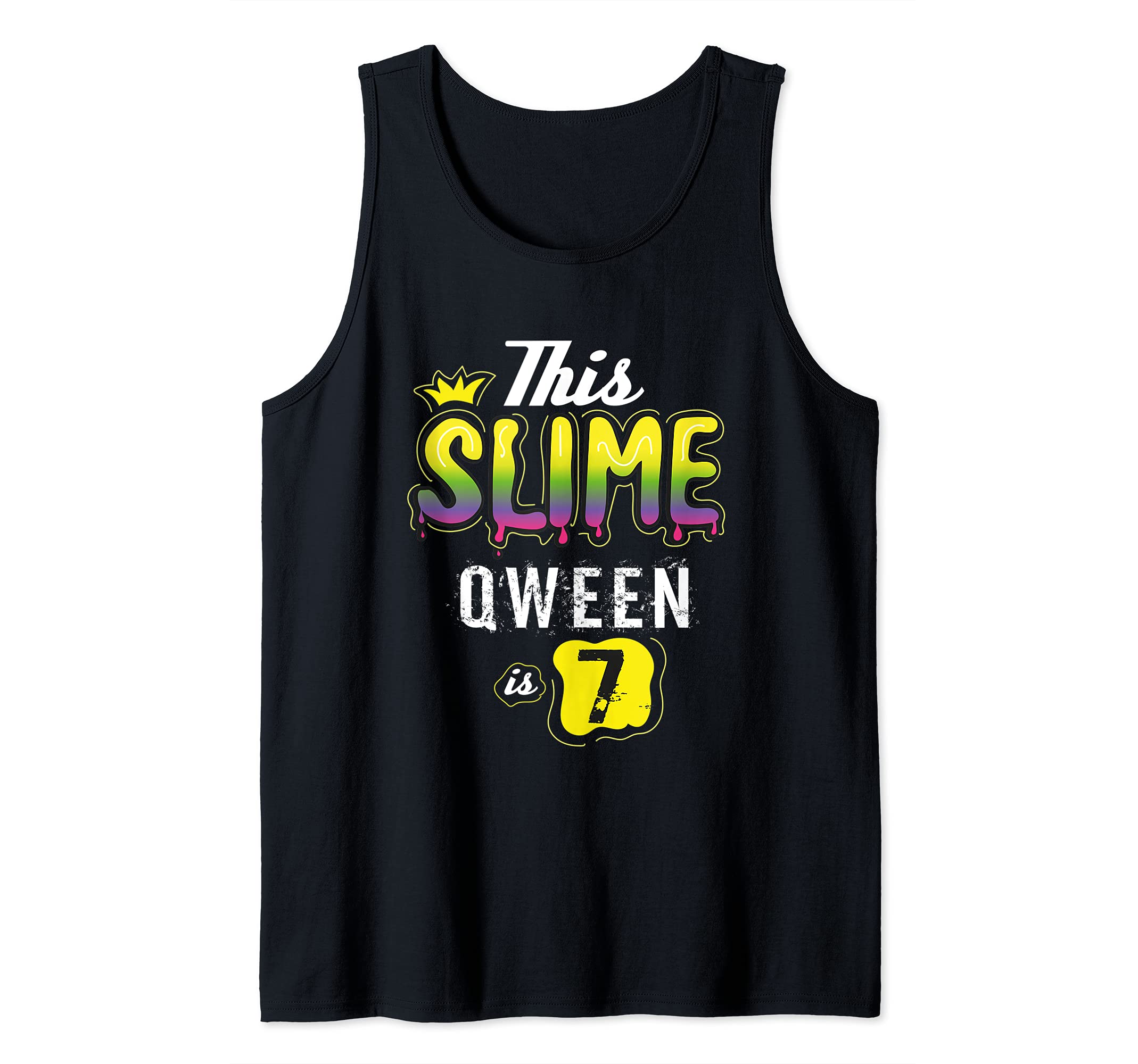 7 Slime Queen For Girls Gift Tank Top