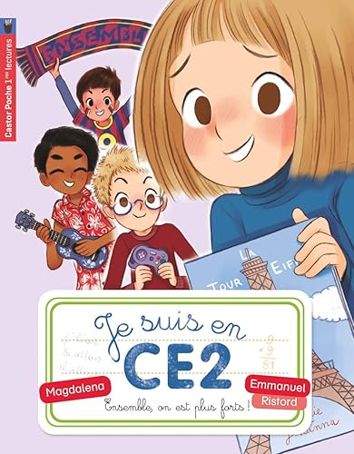 Download Je suis en CE2, Tome 4 : Ensemble, on est plus forts ! PDF