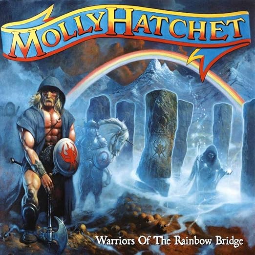 Warriors of the Rainbow Bridge - Molly Hatchet: Amazon.de: Musik