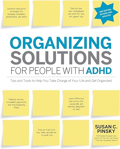Download Organizing Solutions for People with ADHD, 2nd Edition-Revised and Updated PDF