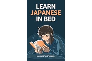 Learn Japanese in Bed: Because sometimes studying at a desk sounds just awful