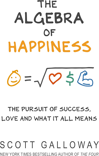 Download The Algebra of Happiness: The pursuit of success, love and what it all means (English Edition) PDF