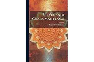 Sri Venkata Chala Mahtyamu (Telugu Edition)