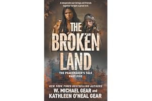 The Broken Land: A Historical Fantasy Series (The Peacemaker’s Tale)