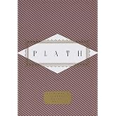 Plath: Poems: Selected by Diane Wood Middlebrook (Everyman's Library Pocket Poets Series)