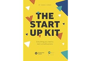 The StartUp Kit: Everything you need to start a small business