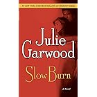 Slow Burn: A Novel (Buchanan / Renard / MacKenna Book 5)