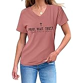 Pray Wait Trust Soft Tees Christian Shirts for Women Faith Womens Shirt Jesus Shirts Inspirational Tee