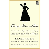 Eliza Hamilton: The Extraordinary Life and Times of the Wife of Alexander Hamilton book cover Eliza Hamilton: The Extraordinary Life and Times of the Wife of Alexander Hamilton book cover
