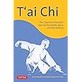 T'ai Chi: The "Supreme Ultimate" Exercise for Health, Sport, and Self-Defense