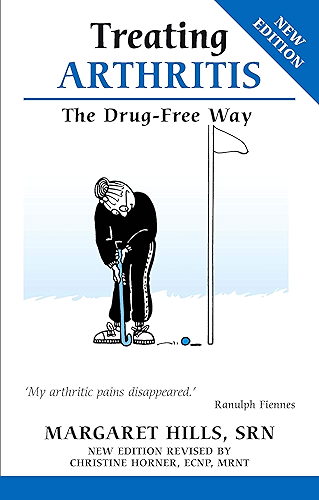 Download Treating Arthritis the Drug Free Way: From Protest To Power (Overcoming Common Problems) (English Edition) PDF