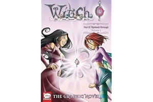 W.I.T.C.H. Part 2, Vol. 3: Nerissa's Revenge (W.I.T.C.H.: The Graphic Novel, 6) (Volume 6)