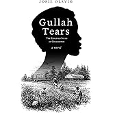 Gullah Tears: The Enslaved Souls of Charleston