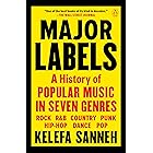 Major Labels: A History of Popular Music in Seven Genres