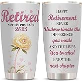 Zkacsue Retirement Gift for Woman 2025 Retirement 20oz Coffee Cup for Woman Retired Not My Problem Any More Gifts for Women, Friends, Bosses, Nurses, Doctors, Mom, Grandma, Coworkers