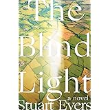 The Blind Light: A Novel