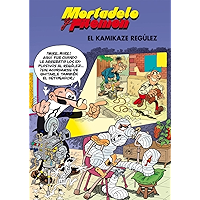 Mortadelo y Filemón. El kamikaze Regúlez (Spanish Edition) book cover Mortadelo y Filemón. El kamikaze Regúlez (Spanish Edition) book cover