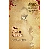 The Gilda Stories: Expanded 25th Anniversary Edition