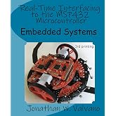 Embedded Systems: Real-Time Interfacing to the MSP432 Microcontroller
