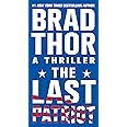 The Last Patriot: A Thriller (7) (The Scot Harvath Series)