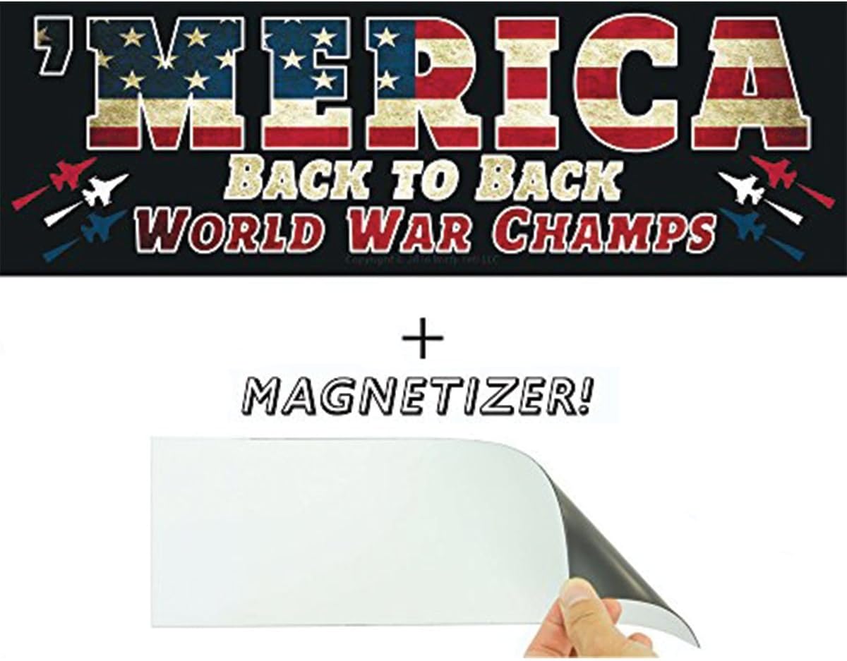 Merica: Back to Back World War Champs Bumper Sticker with Free Magnetizer. Who Kicks Ass? The US Military. How Often? Always. Show American Pride With This Funny Patriotic Car Decal & USA Driving Gift