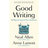 Good Writing: 36 Ways to Improve Your Sentences
