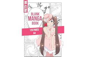 Blank Manga Book: 120 empty Manga Pages, A4, with Many Templates to Create and Draw Your Own Mangas & Animes, for Kids and Ad