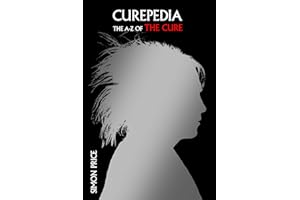 Curepedia: An A-Z of The Cure