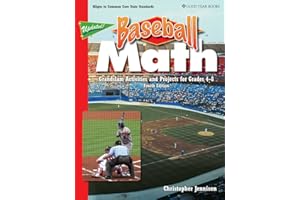 Baseball Math: Grandslam Activities and Projects for Grades 4-8, Fourth Edition (Sports Math)