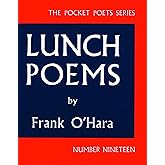 Lunch Poems (City Lights Pocket Poets Series)