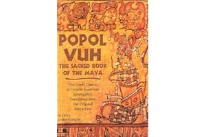 Popol Vuh: The Sacred Book of the Maya