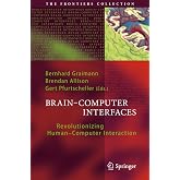 Brain-Computer Interfaces: Revolutionizing Human-Computer Interaction (The Frontiers Collection)
