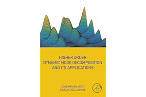 Higher Order Dynamic Mode Decomposition and Its Applications