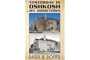 Yesterday In Oshkosh...My Hometown