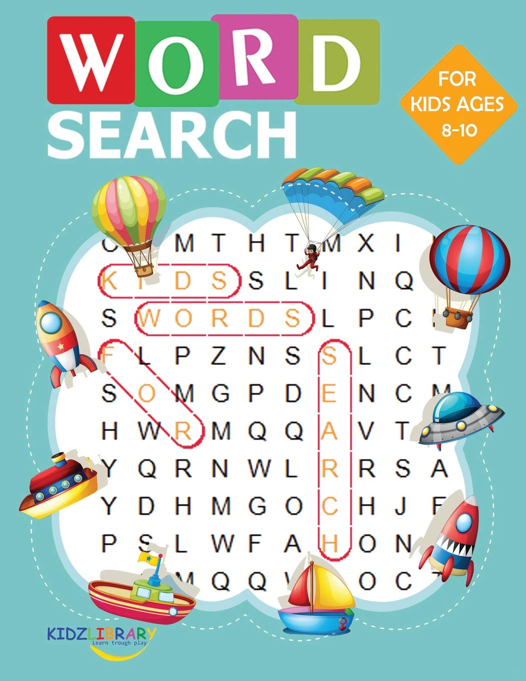 word search for kids for ages 8 10 60 large print kids word find puzzles jumbo word seek book 8 5 x11 for kids ages 8 10 kids activity book library kidz 9781077165908 amazon com books