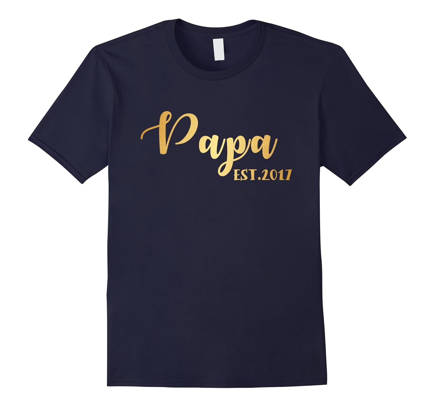 Papa EST.2017 New Daddy T-Shirt-Rose