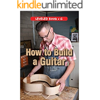 How to Build a Guitar: Children's interesting picture books book cover How to Build a Guitar: Children's interesting picture books book cover