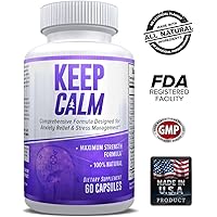 Keep Calm - Anxiety Relief Supplement - Comprehensive Formula for Anxiety Relief & Stress Management in Men & Women – 60 Capsules - Made in USA – Money Back Guarantee.