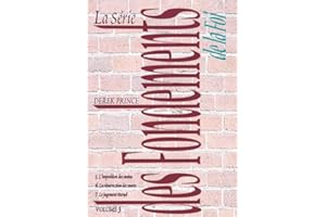 La série des fondements de la foi, vol. 3 (French Edition)